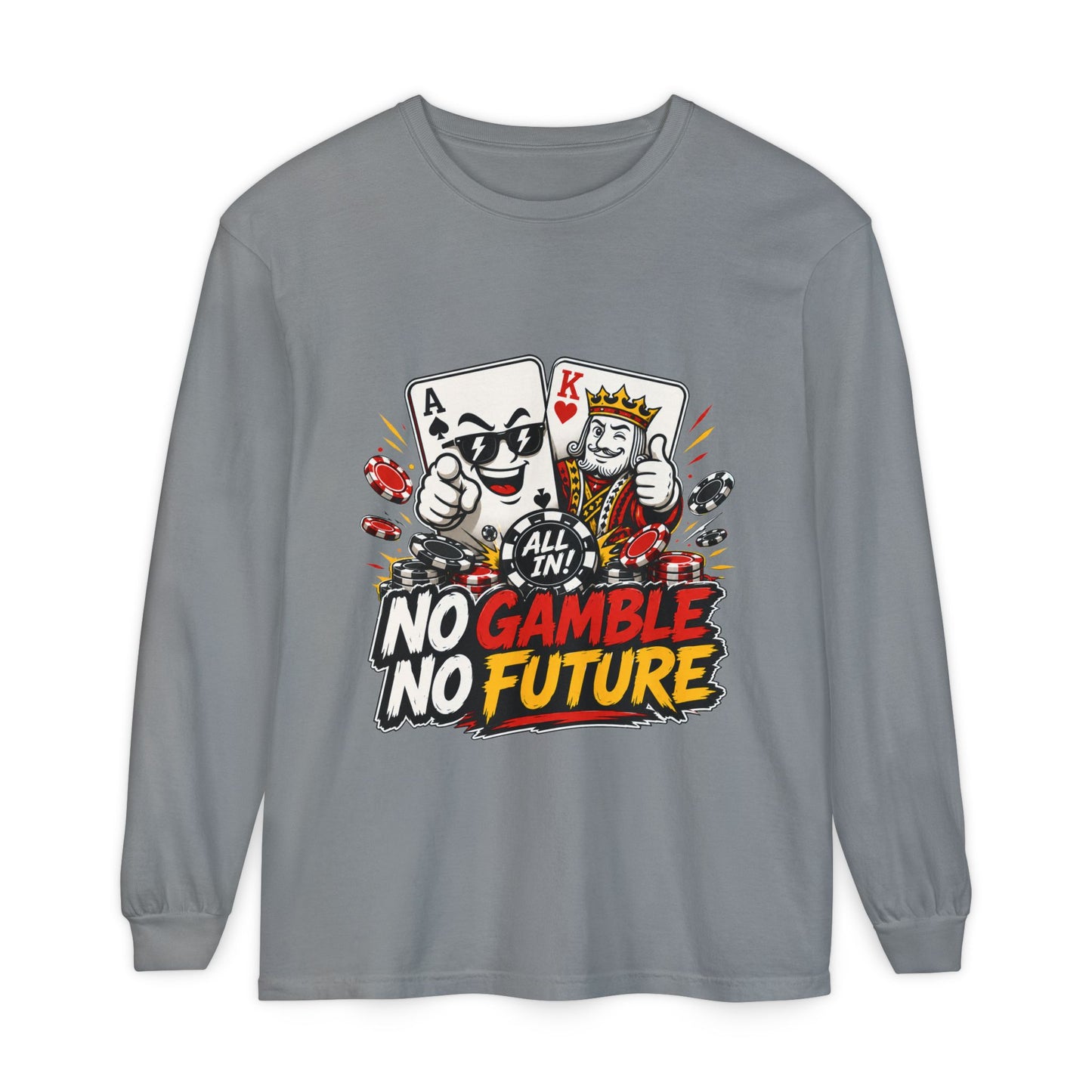 GGC No Gamble No Future | Long Sleeve Shirt