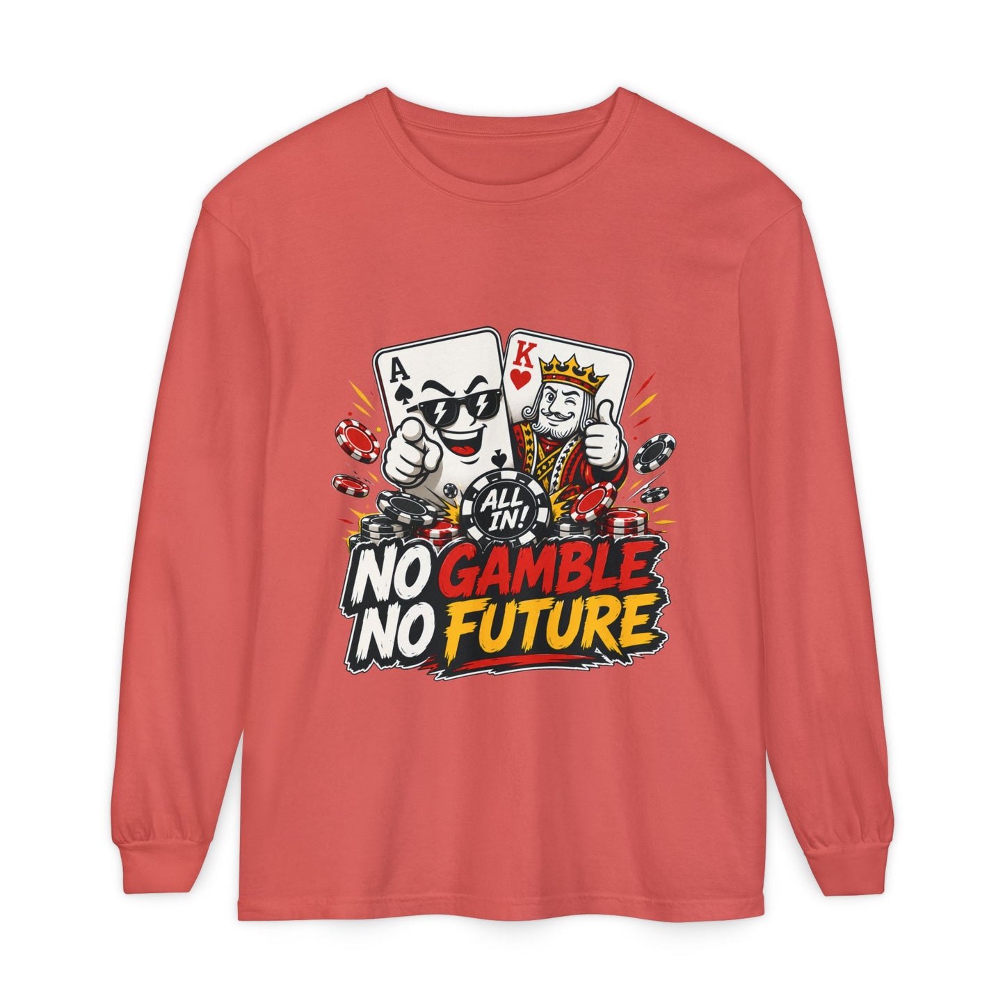 GGC No Gamble No Future | Long Sleeve Shirt