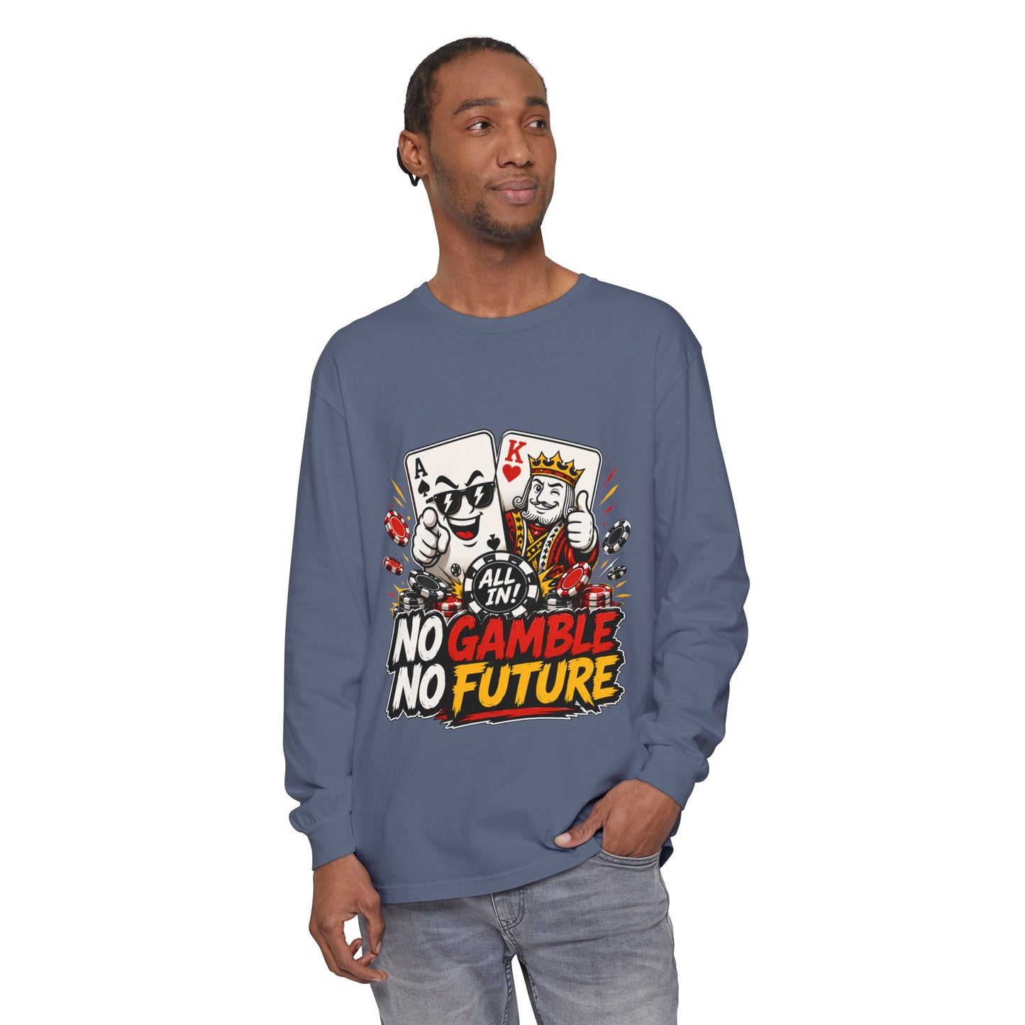 GGC No Gamble No Future | Long Sleeve Shirt
