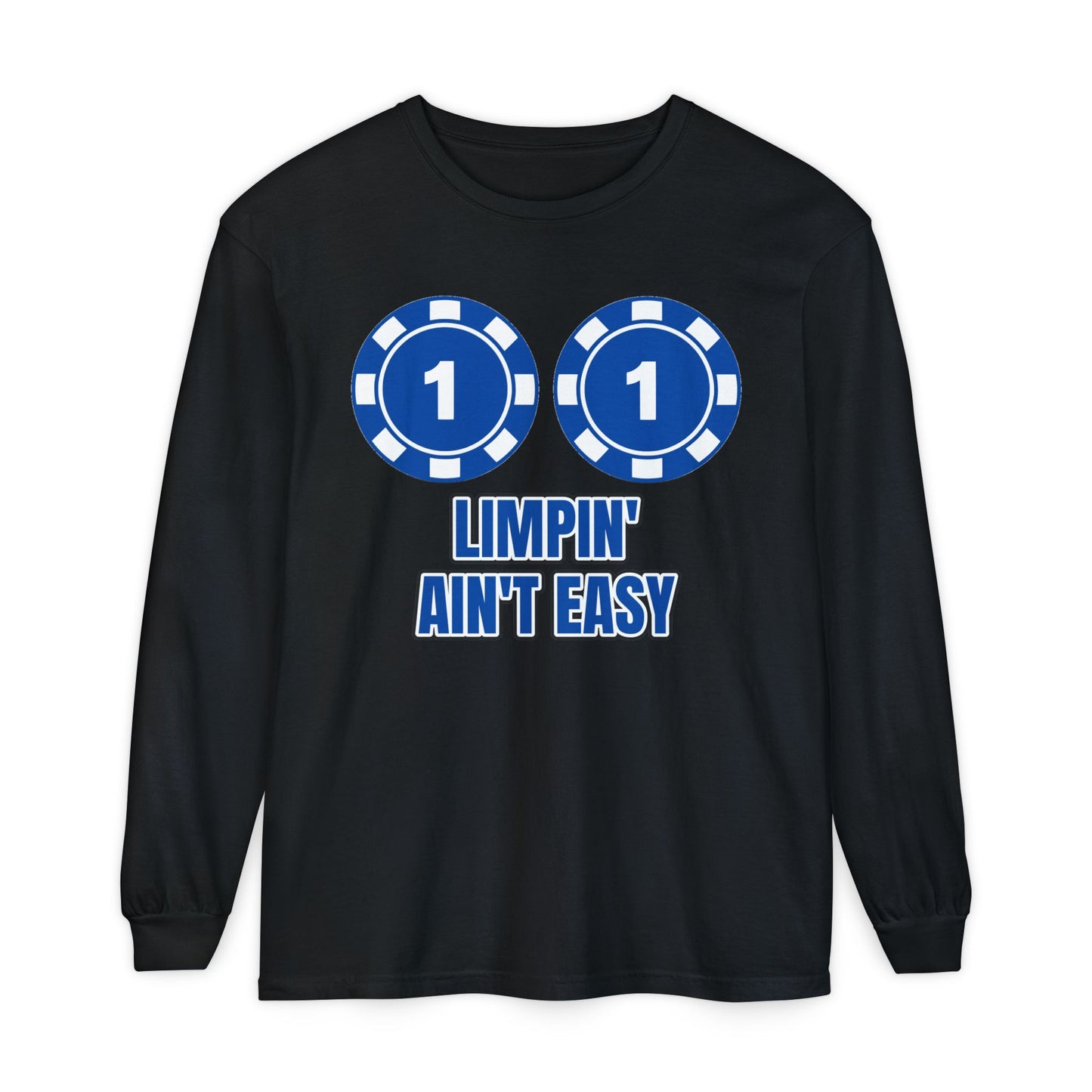 GGC Limpin Aint Easy | Long Sleeve Shirt