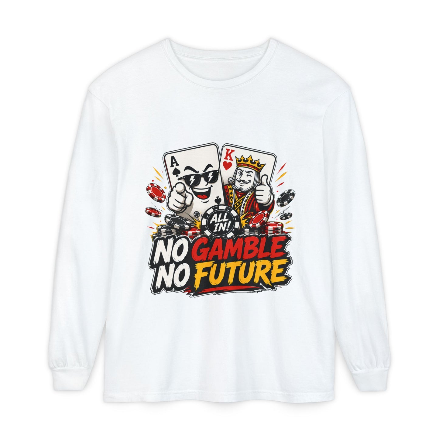 GGC No Gamble No Future | Long Sleeve Shirt