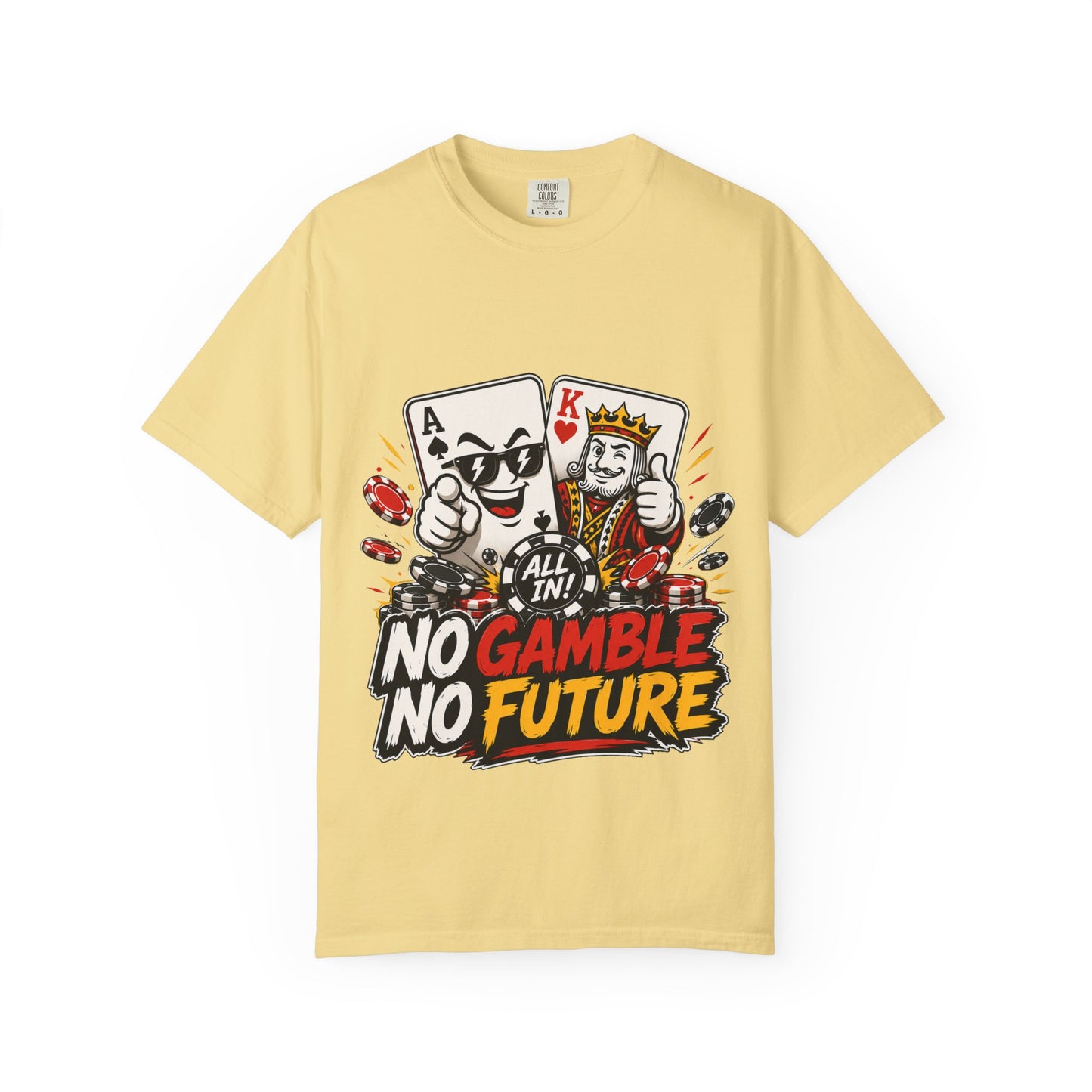 GGC No Gamble No Future | T-Shirt