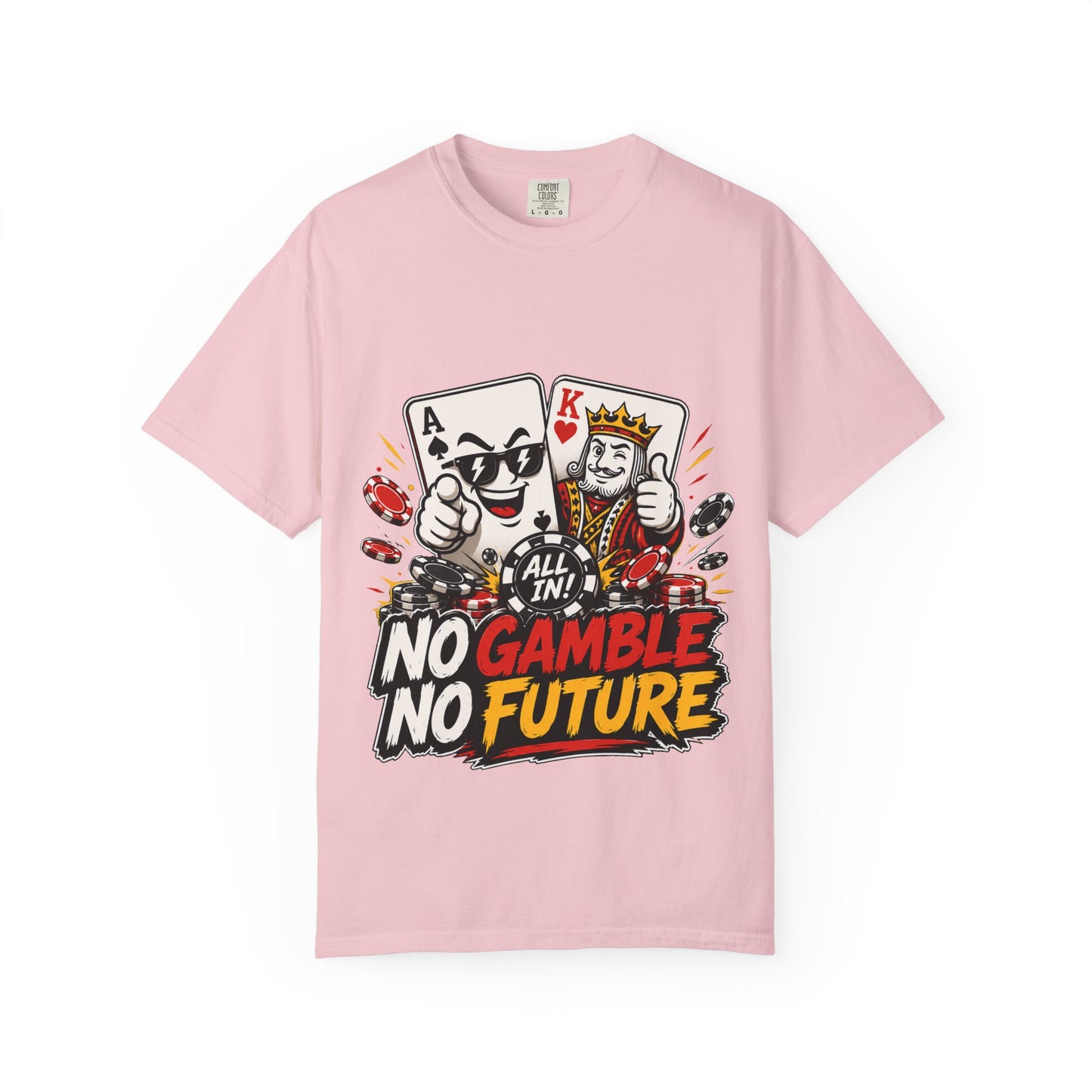 GGC No Gamble No Future | T-Shirt