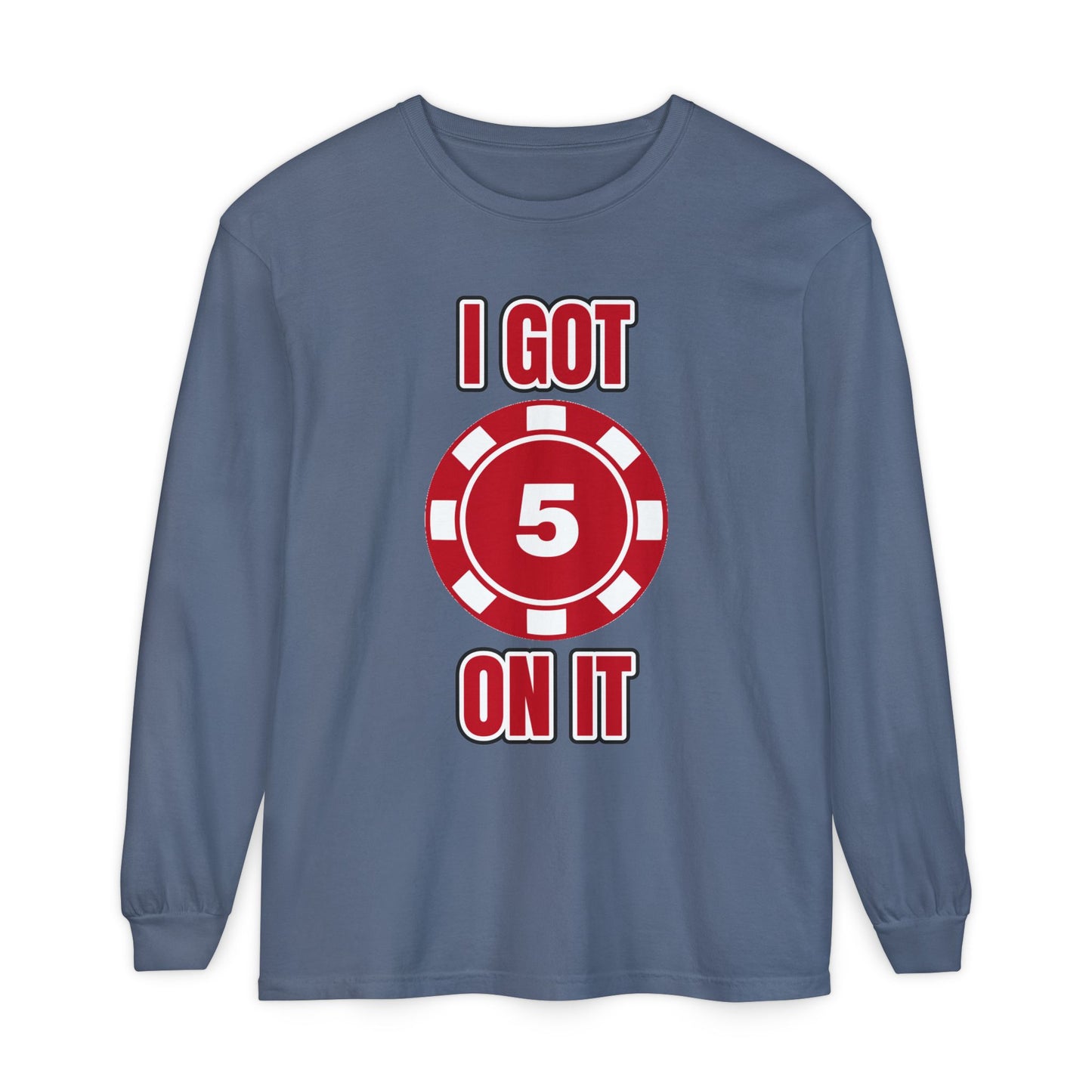 GGC I Got 5 On It | Long Sleeve Shirt