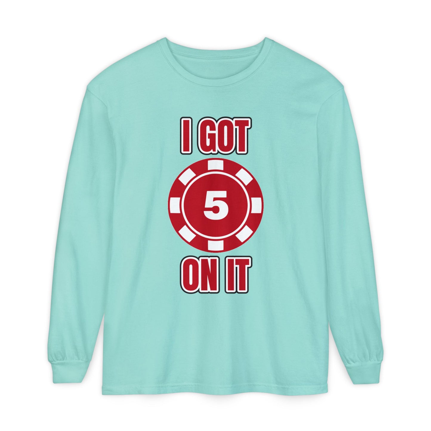 GGC I Got 5 On It | Long Sleeve Shirt