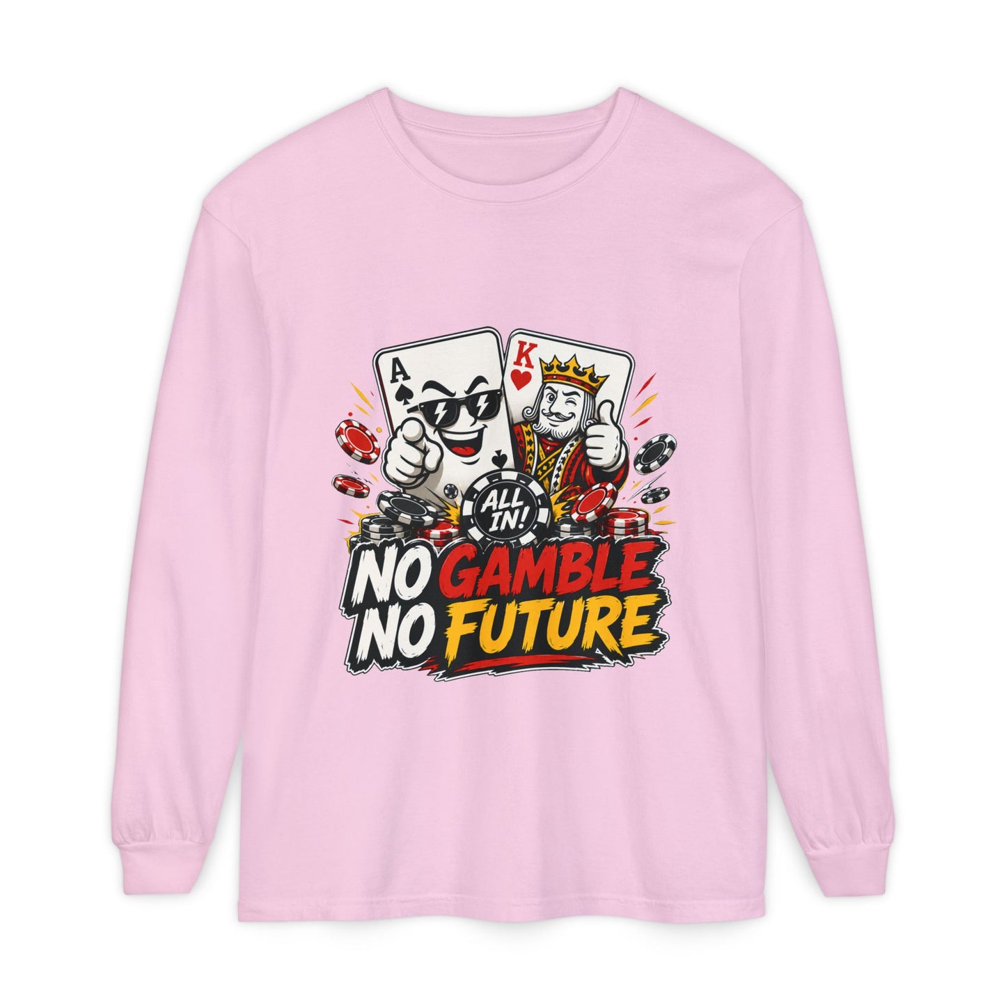 GGC No Gamble No Future | Long Sleeve Shirt