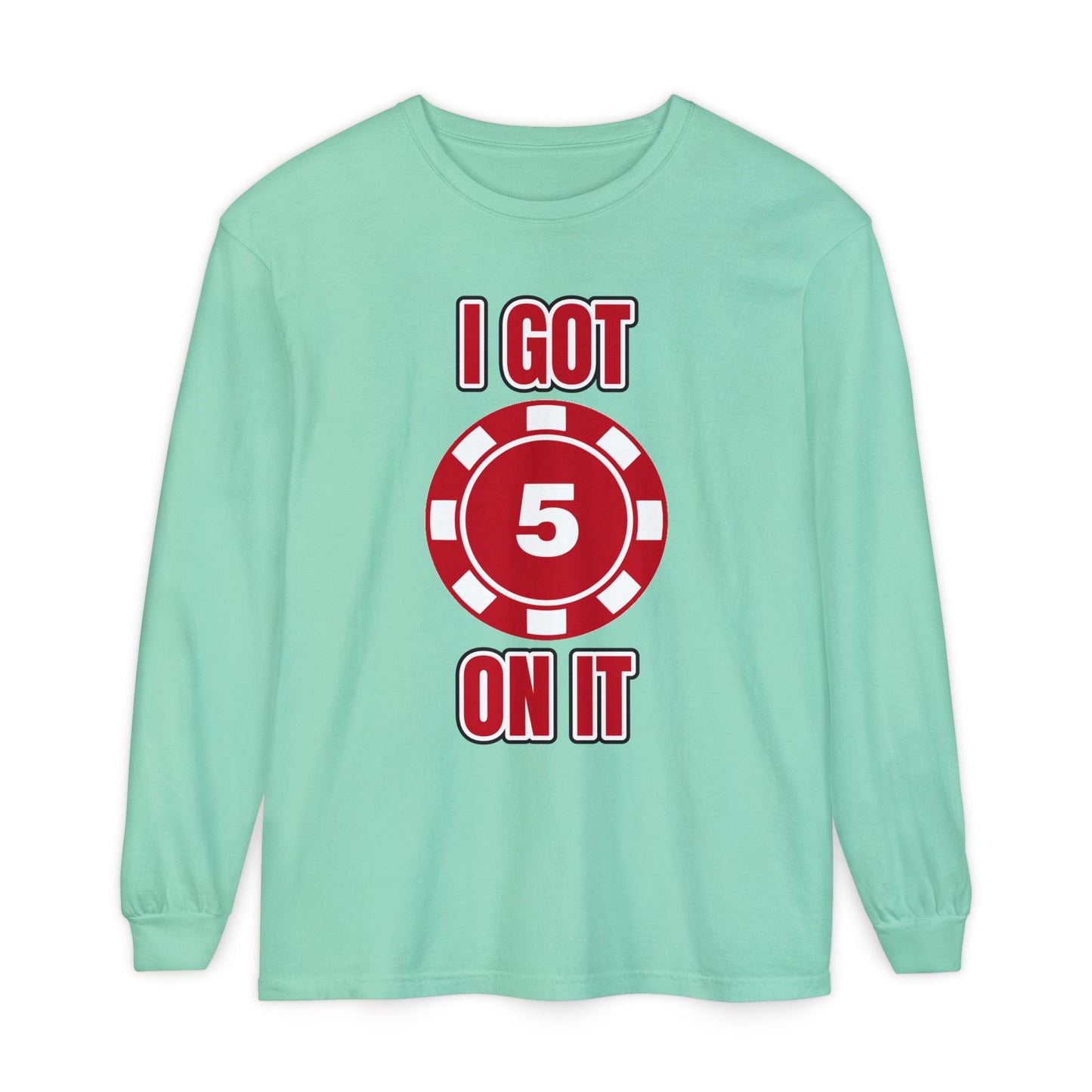 GGC I Got 5 On It | Long Sleeve Shirt