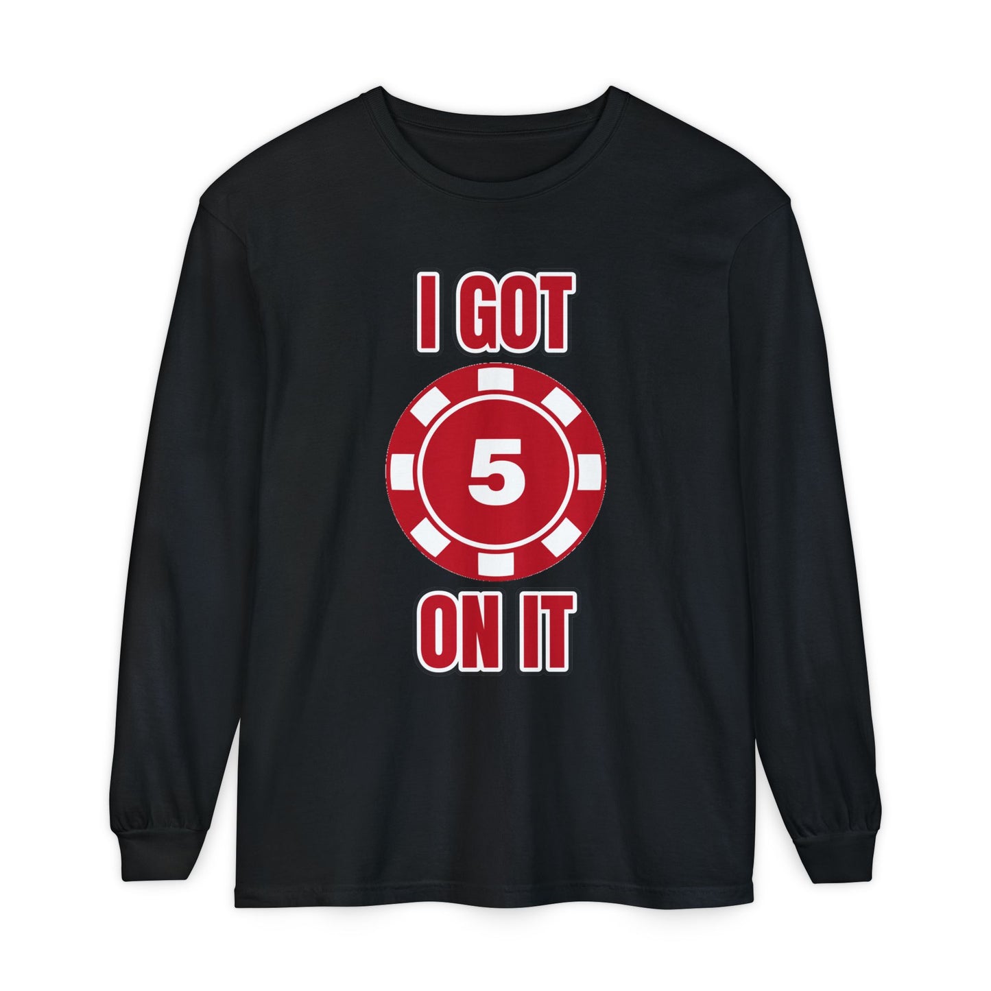GGC I Got 5 On It | Long Sleeve Shirt