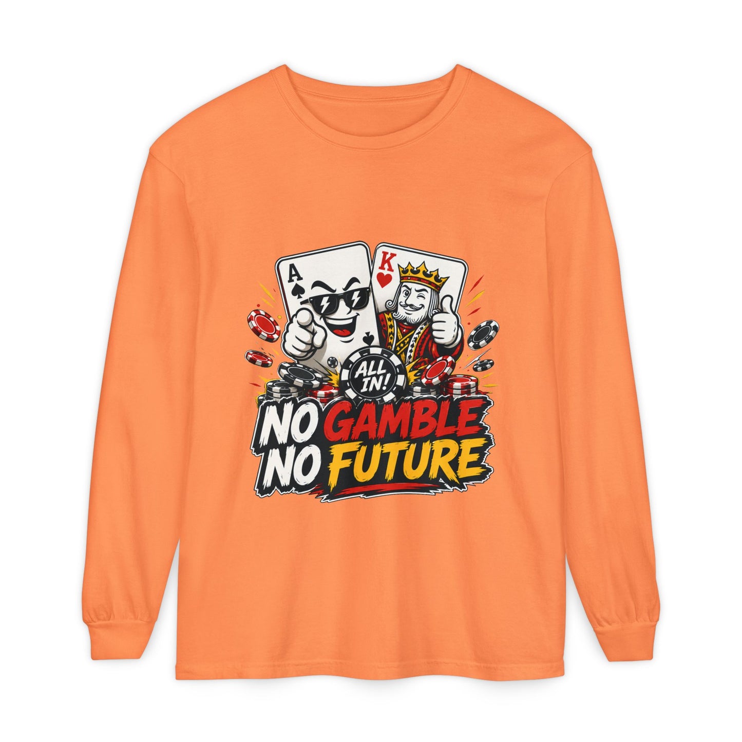 GGC No Gamble No Future | Long Sleeve Shirt