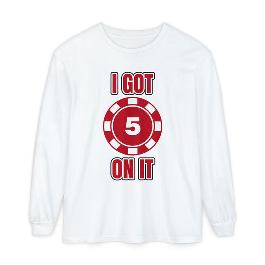 GGC I Got 5 On It | Long Sleeve Shirt