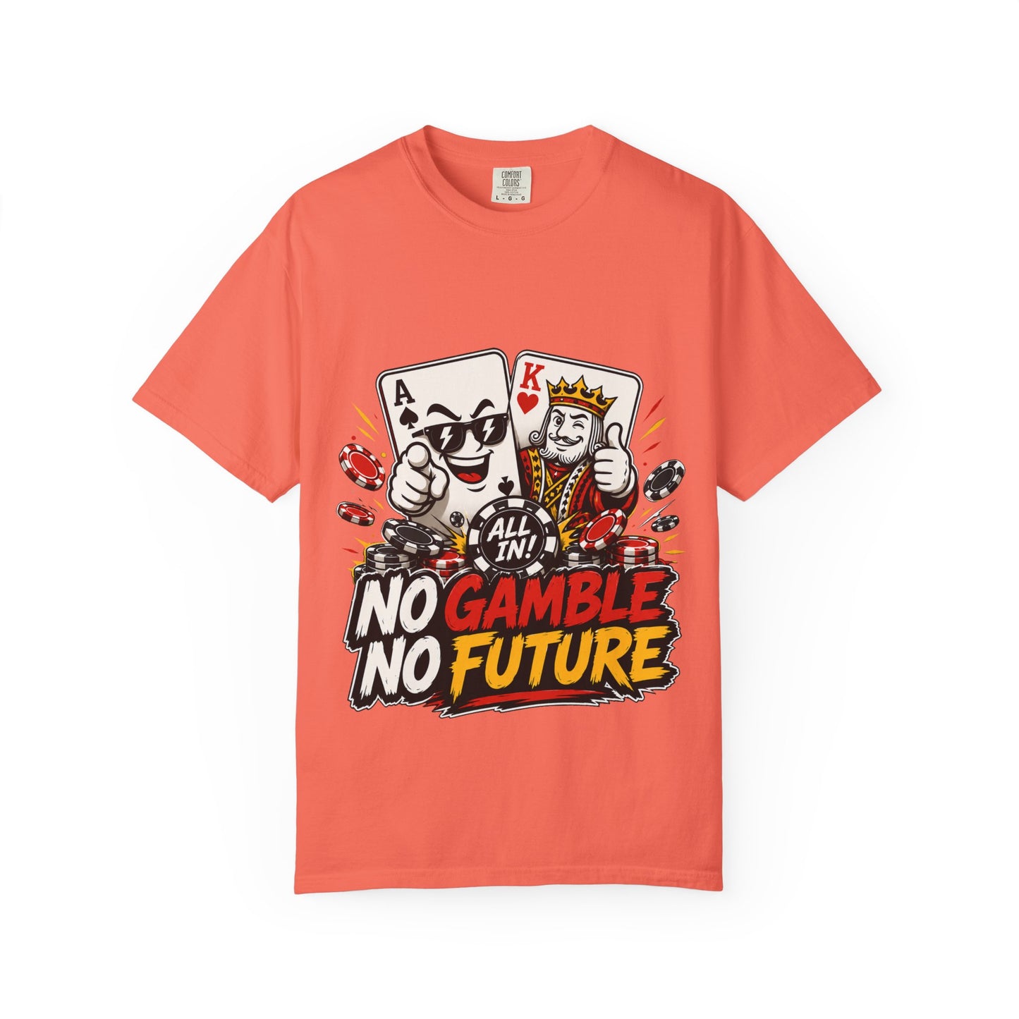 GGC No Gamble No Future | T-Shirt