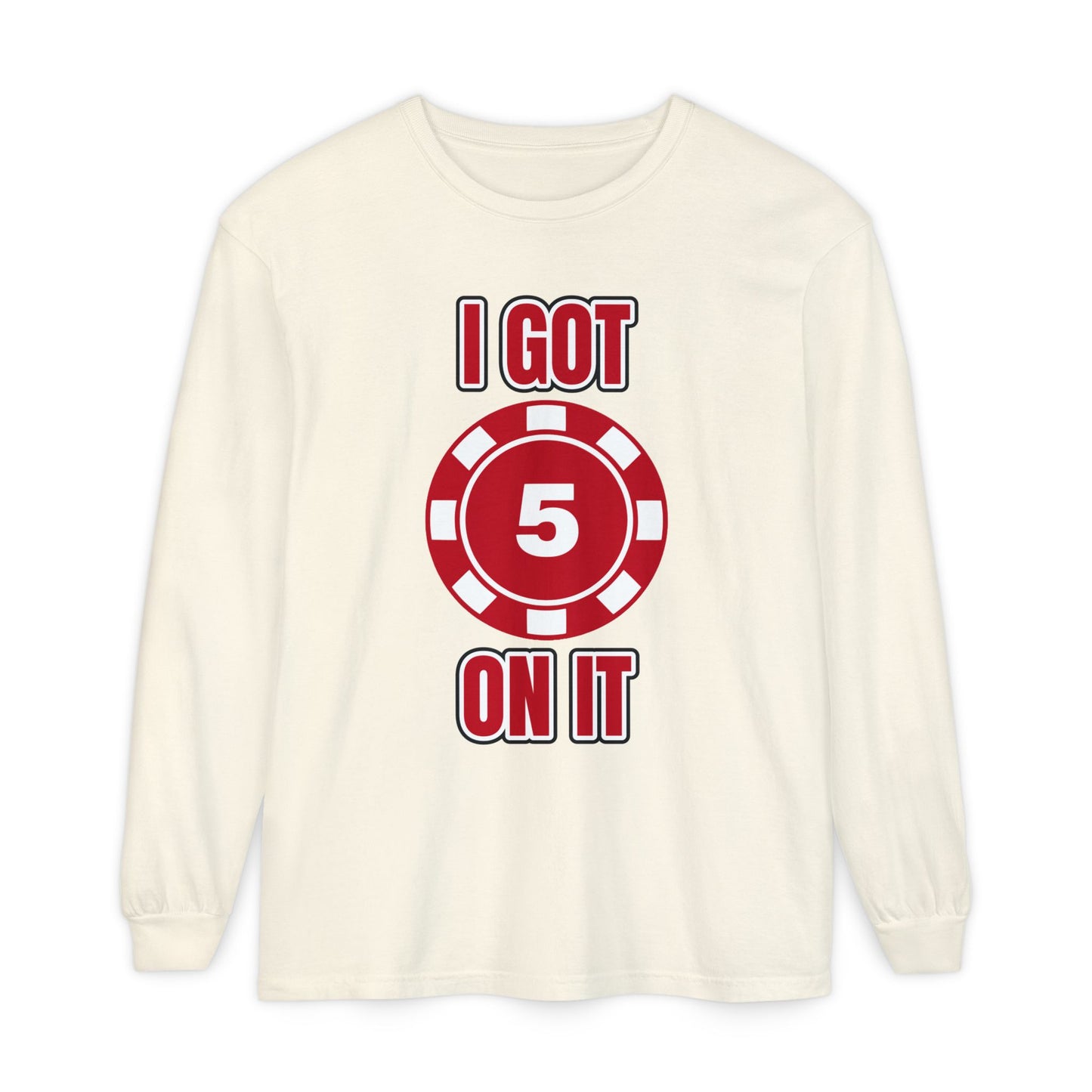 GGC I Got 5 On It | Long Sleeve Shirt